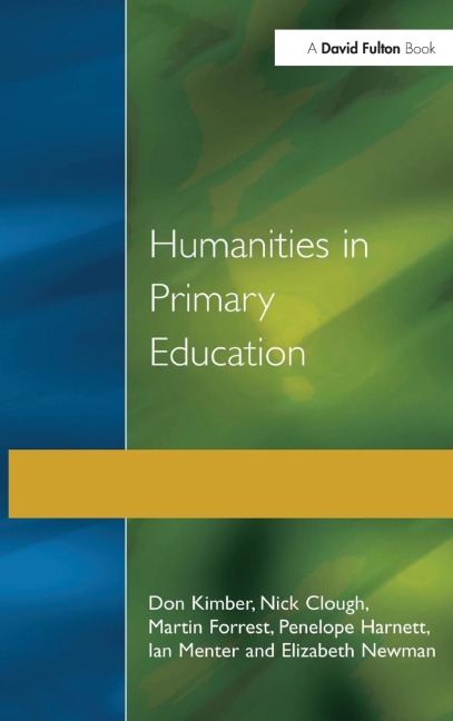 Humanities in Primary Education: History, Geography and Religious Education in the Classroom