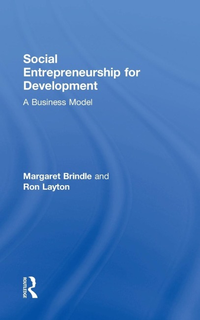 Social Entrepreneurship for Development: A Business Model