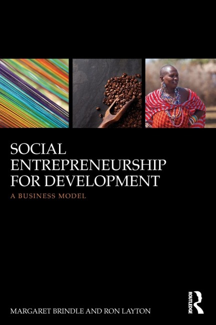 Social Entrepreneurship for Development: A business model