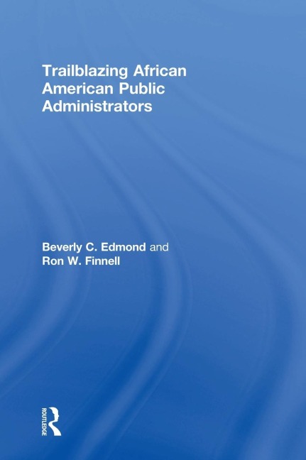 Trailblazing African American Public Administrators