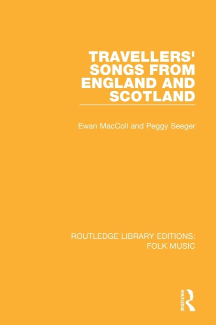 Travellers Songs from England and Scotland