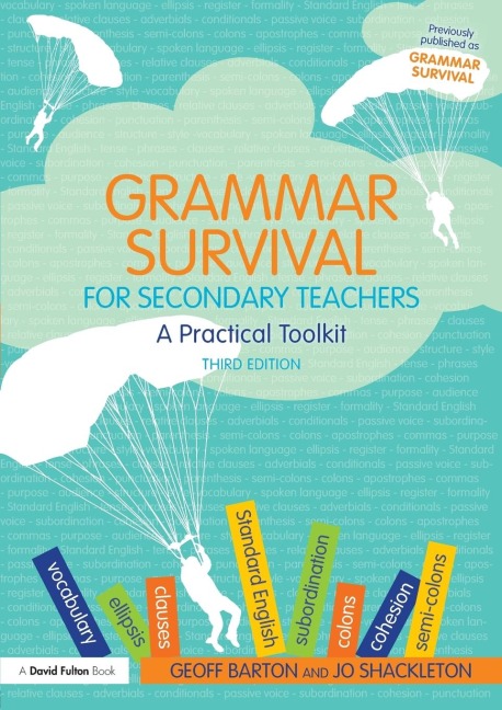 Grammar Survival for Secondary Teachers: A Practical Toolkit