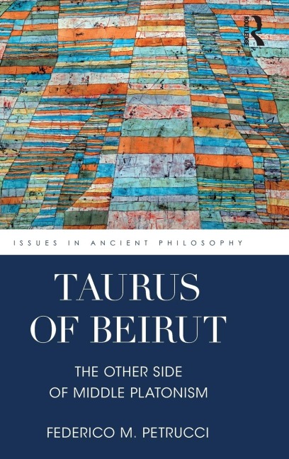 Taurus of Beirut: The Other Side of Middle Platonism