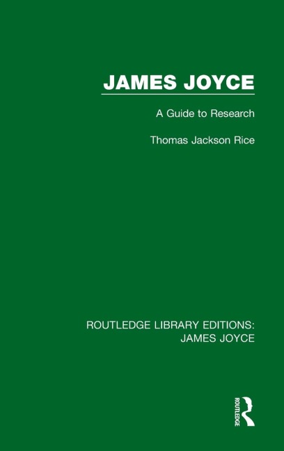 James Joyce: A Guide to Research