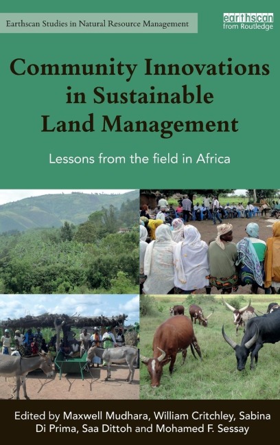 Community Innovations in Sustainable Land Management: Lessons from the field in Africa