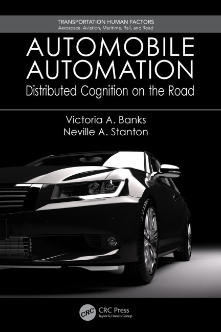 Automobile Automation: Distributed Cognition on the Road