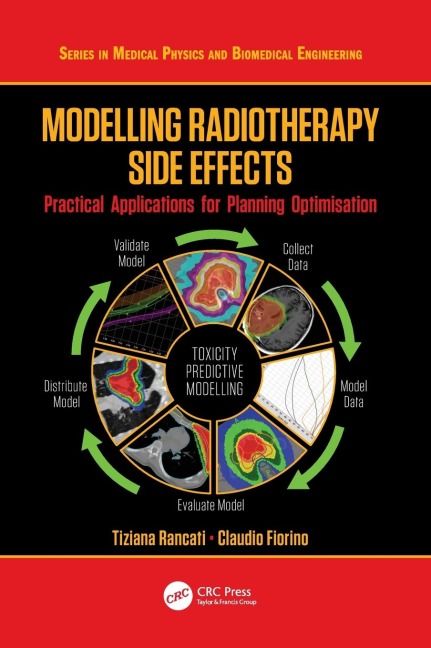 Modelling Radiotherapy Side Effects: Practical Applications for Planning Optimisation
