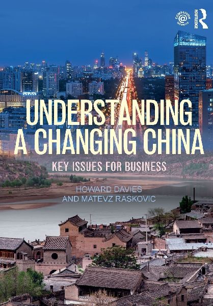 Understanding a Changing China: Key Issues for Business