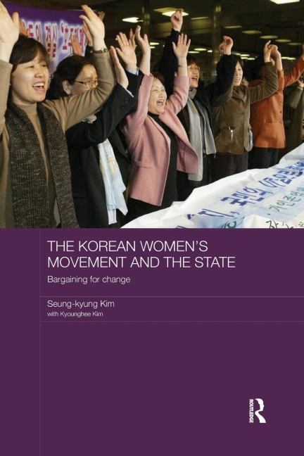 The Korean Womens Movement and the State: Bargaining for Change