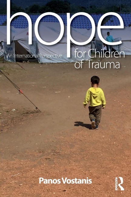Hope for Children of Trauma: An international perspective