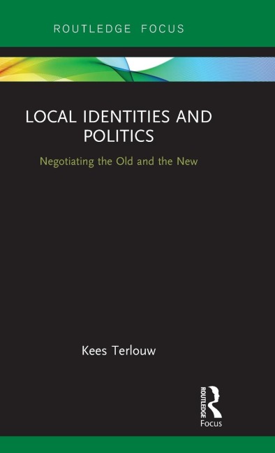 Local Identities and Politics: Negotiating the Old and the New