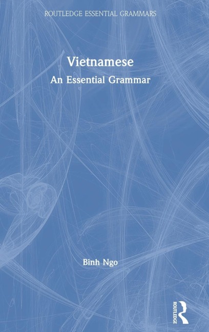 Vietnamese: An Essential Grammar