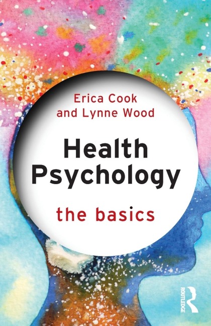 Health Psychology: The Basics