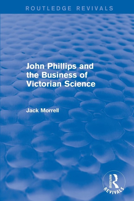 Routledge Revivals: John Phillips and the Business of Victorian Science (2005): The Fiction of the Brotherhood of the Rosy Cross