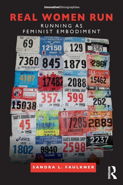 Real Women Run: Running as Feminist Embodiment