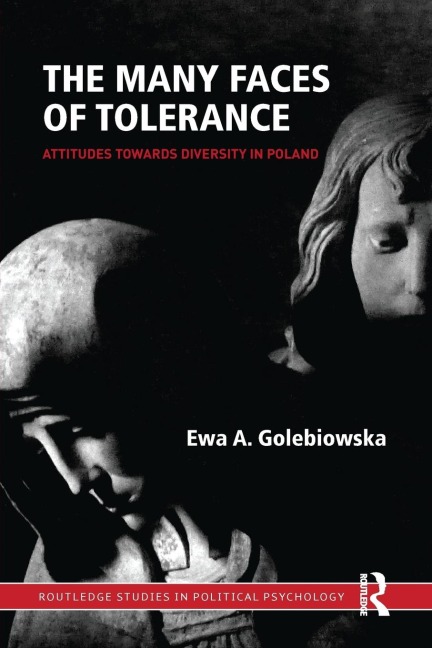The Many Faces of Tolerance: Attitudes toward Diversity in Poland