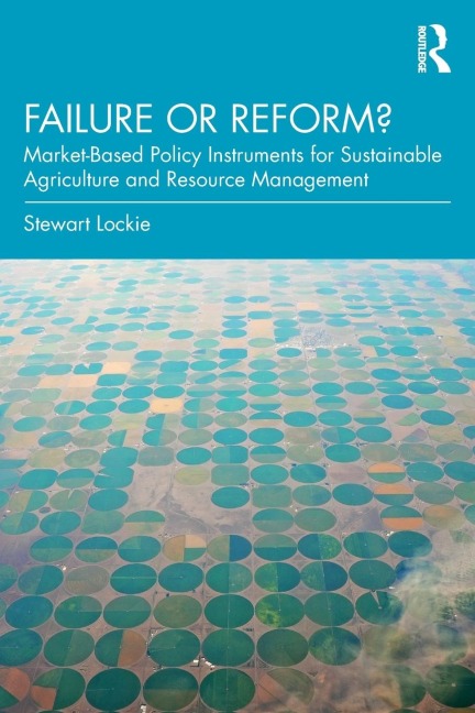 Failure or Reform?: Market-Based Policy Instruments for Sustainable Agriculture and Resource Management
