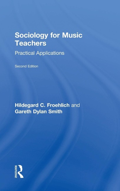 Sociology for Music Teachers: Practical Applications