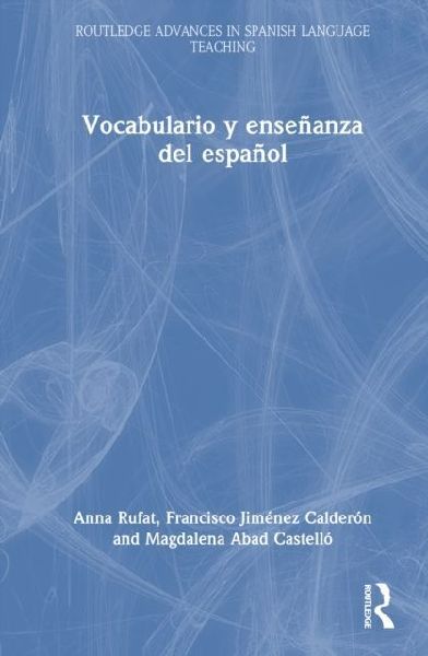 Vocabulario y enseñanza del español