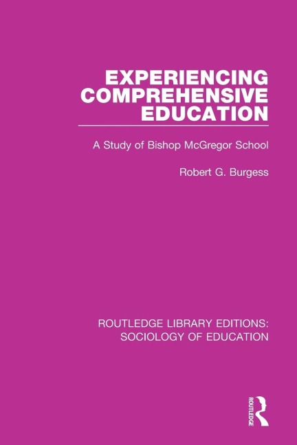 Experiencing Comprehensive Education: A Study of Bishop McGregor School
