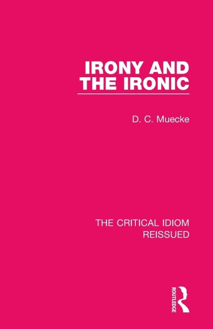 Irony and the Ironic