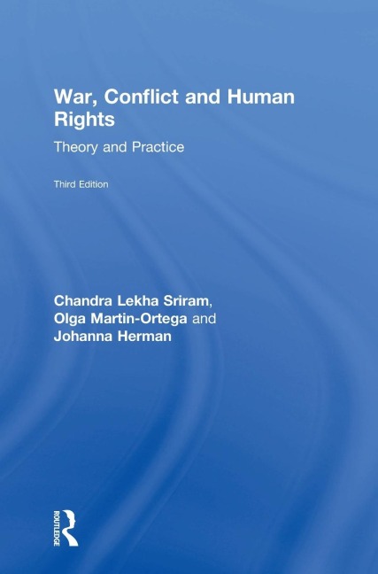 War, Conflict and Human Rights: Theory and Practice