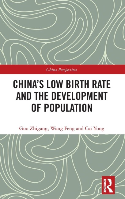 Chinas Low Birth Rate and the Development of Population