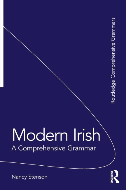 Modern Irish: A Comprehensive Grammar