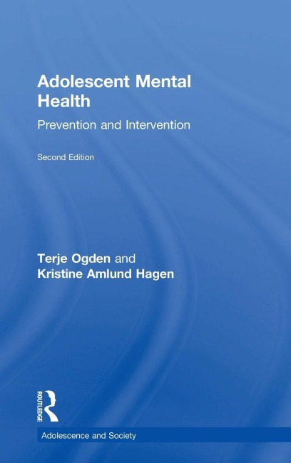 Adolescent Mental Health: Prevention and Intervention