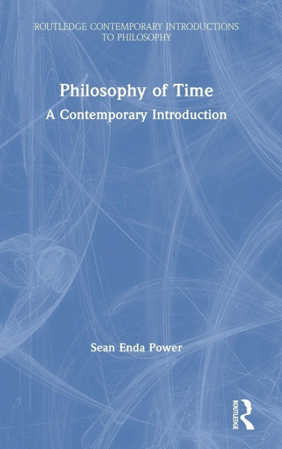 Philosophy of Time: A Contemporary Introduction