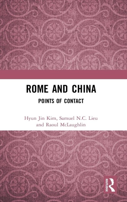 Rome and China: Points of Contact