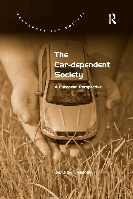 The Car-dependent Society: A European Perspective