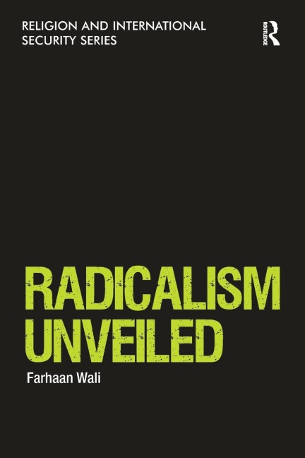 Radicalism Unveiled