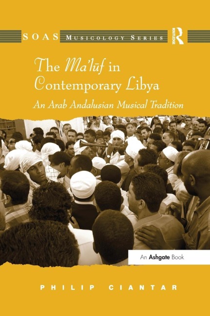 The Maluf in Contemporary Libya: An Arab Andalusian Musical Tradition