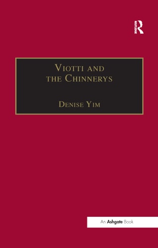 Viotti and the Chinnerys A Relationship Charted Through Letters