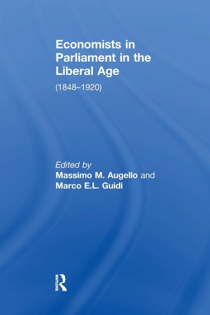 Economists in Parliament in the Liberal Age: (1848-1920)