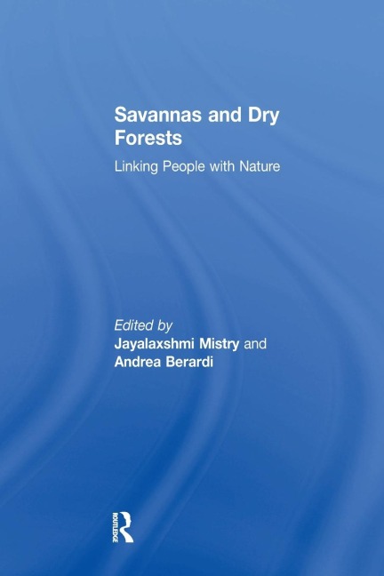 Savannas and Dry Forests: Linking People with Nature
