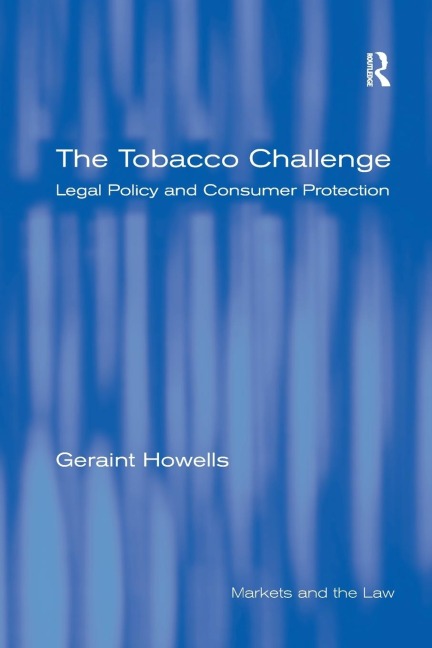 The Tobacco Challenge: Legal Policy and Consumer Protection
