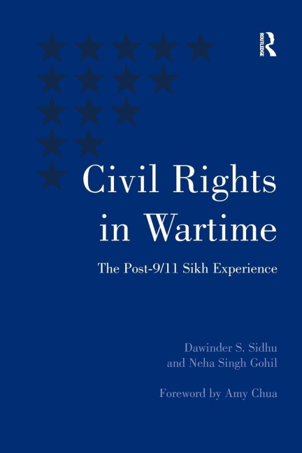 Civil Rights in Wartime: The Post-9/11 Sikh Experience