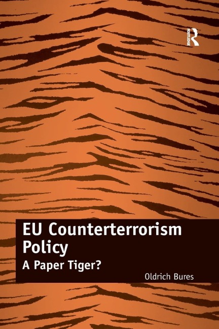 EU Counterterrorism Policy: A Paper Tiger?