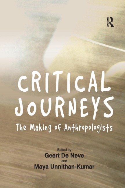 Critical Journeys: The Making of Anthropologists