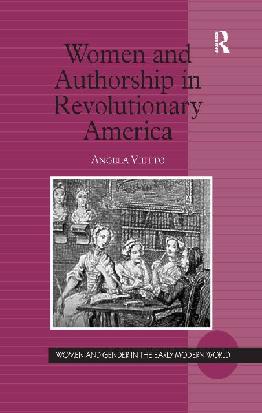 Women and Authorship in Revolutionary America