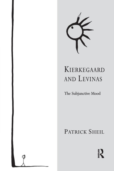 Kierkegaard and Levinas: The Subjunctive Mood