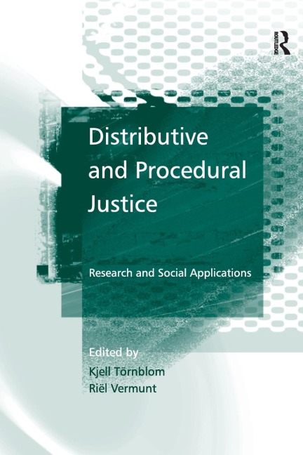 Distributive and Procedural Justice: Research and Social Applications