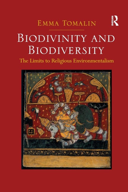 Biodivinity and Biodiversity: The Limits to Religious Environmentalism
