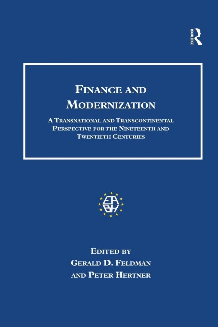 Finance and Modernization: A Transnational and Transcontinental Perspective for the Nineteenth and Twentieth Centuries
