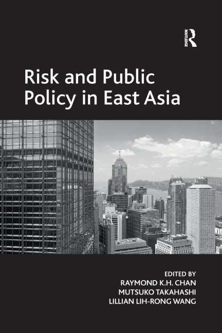 Risk and Public Policy in East Asia