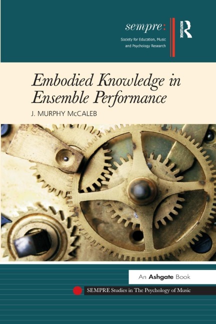 Embodied Knowledge in Ensemble Performance