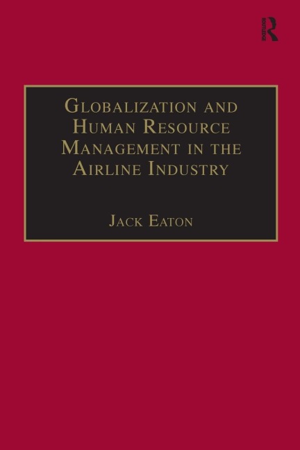 Globalization and Human Resource Management in the Airline Industry