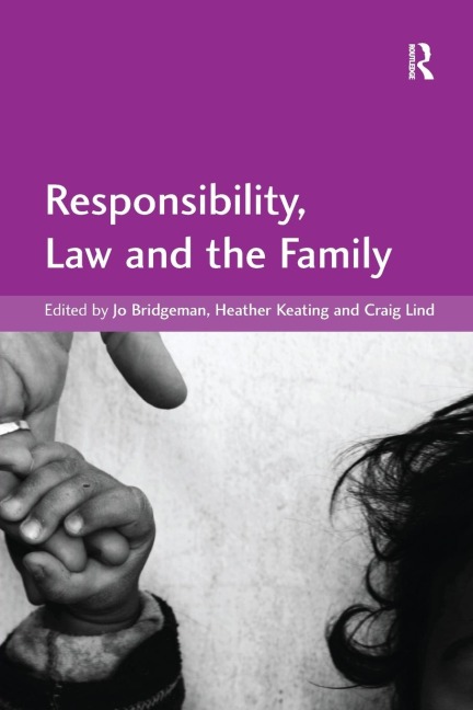 Responsibility, Law and the Family